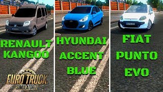 Renault Kangoo - Hyundai Accent Blue - Fiat Punto Evo - Ets 2 Mods