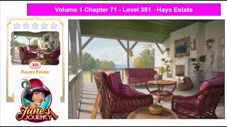 June's Journey - Volume 1 - Chapter 71 - Level 351 - Hayes Estate