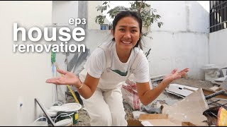 the struggles of HOUSE RENOVATION  episode 3