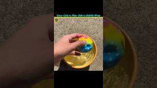Coco-Cola vs Play-Doh vs Bubble Wrap... 😱#shorts