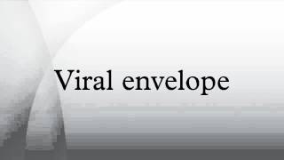 Viral envelope