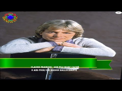 Claude François : Son fils Marc caché  6 ans pour une raison hallucinante