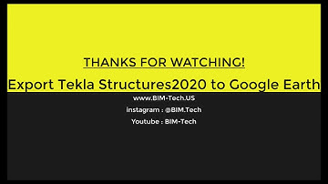 Export Tekla Structures2020 to Google Earth-with Sketchup2020 - Mojtaba Ardeshir Larijani