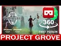 360° VR VIDEO - PROJECT GROVE  -  Gameplay - VIRTUAL REALITY 3D