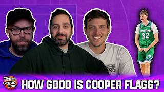 How Good Can Cooper Flagg Be? | Group Chat