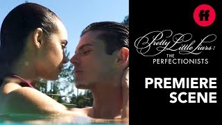 Pretty Little Liars: The Perfectionists | Premiere: Ava & Nolan Kiss In The Pool | Freeform