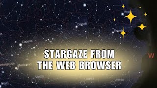 How to Stargaze from the Web Browser with Stellarium
