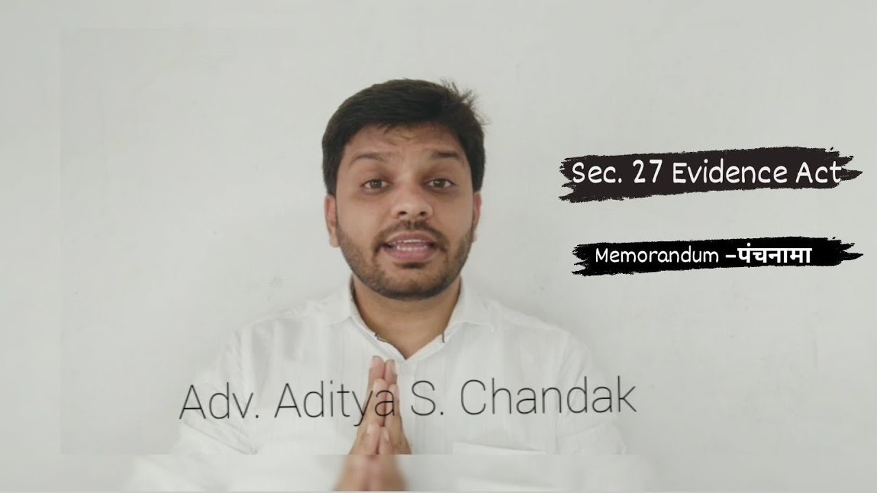 Sec 27 Evidence Act, 1873 - Panchnama Case Law