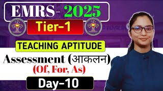 EMRS Vacancy 2025 | EMRS Teaching Aptitude : Assessment | Teaching Aptitude for EMRS 2025 | EMRS NEP