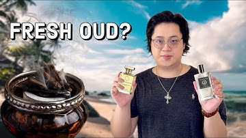 Nước Hoa TRẦM HƯƠNG nhưng Mùi FRESH?? Fresh Oud Fragrances