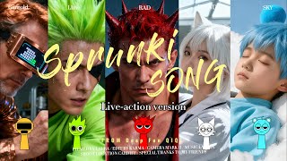 Sprunki Song -Live-Action Version