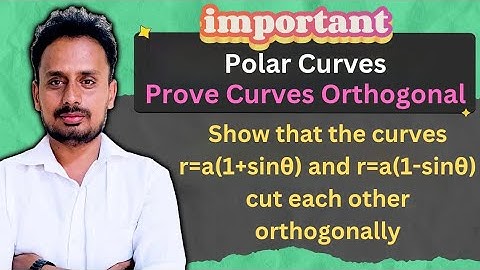 Show that the curves cuts each other orthogonally