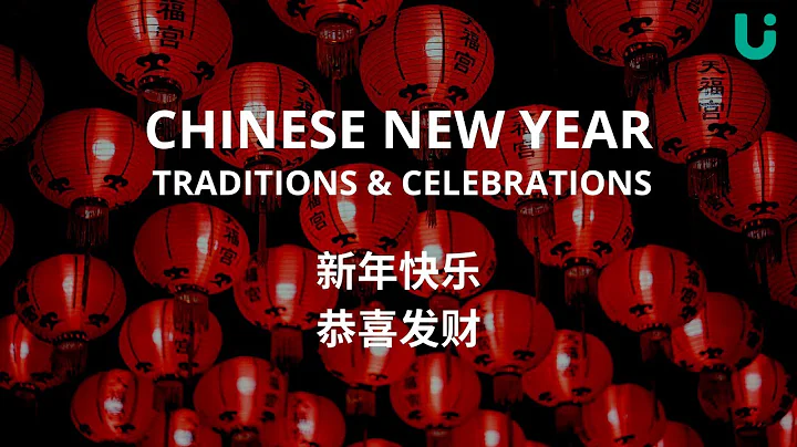 Chinese New Year Traditions & Celebrations