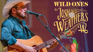 Wild Ones by Josh Weathers || Live in Paris, Texas