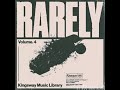 Kingsway Music Library - Rarely Vol. 4