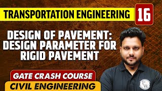 Transportation Engineering 16 | Design of Pavement & Rigid Pavement | CE | GATE Crash Course