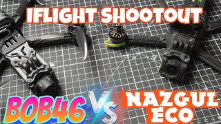 IFLIGHT SHOWDOWN 🔥 Nazgul ECO vs BOB46 — Who’s the REAL FPV King?