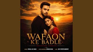 Wafaon Ke Badle (Reloaded Version)