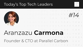 Aranzazu Carmona, Parallel Carbon | Climate Tech Startup Journey: From a Kitchen to Global Impact