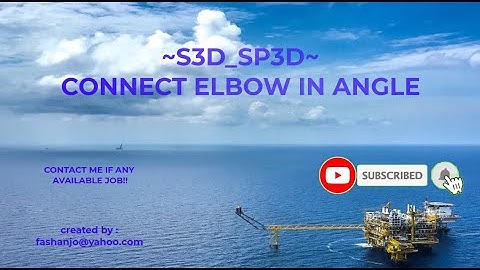 S3D_SP3D - CONNECT ELBOW IN ANGLE ORIENTATION