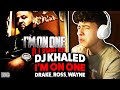 DJ Khaled - I'm On One ft. Drake, Rick Ross, Lil Wayne REACTION!
