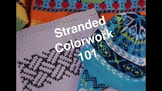 Intro to Stranded Colorwork // Technique Tuesday