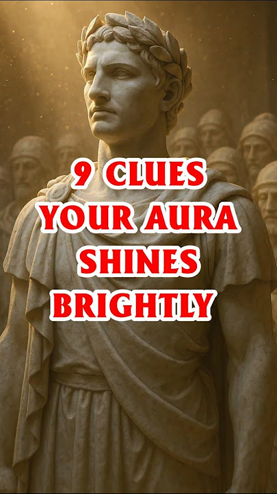 9 Clues Your Aura Shines Brightl (You Stand Out from the Crowd) | stoicism philosophy  #schopenhauer