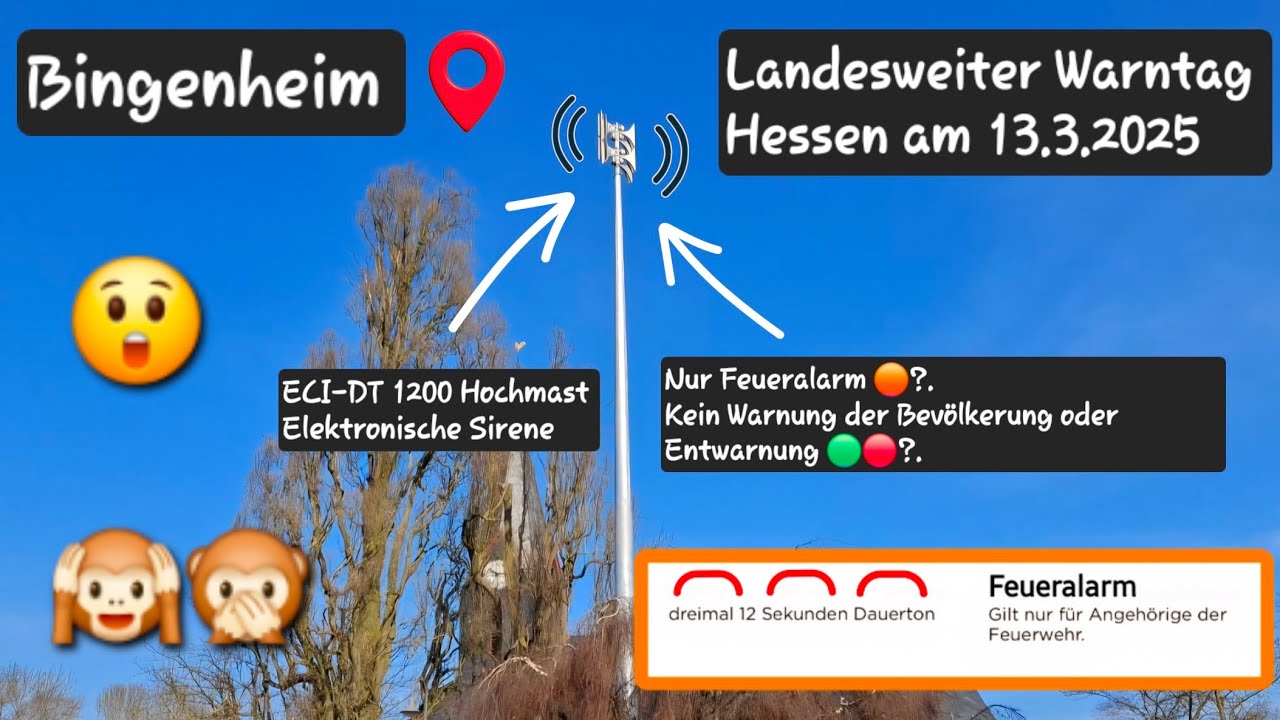 Hochmast ECI-DT 1200 | Landesweiter Warntag Hessen 2025 | Bingenheim | Signal: Feueralarm 🟠 