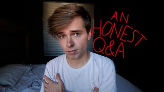 It's time to open up. (an honest Q&A)