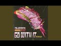 Go With It David Heartbreak Remix mp3