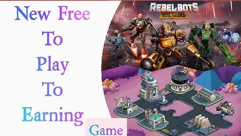 Rebel Bots : New Free To Play To Earn NFT Crypto Blockchain Trending Games Trailer Gameplay 2022