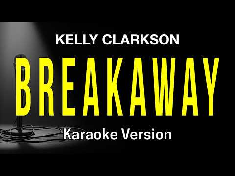 Video thumbnail for Breakaway - Kelly Clarkson