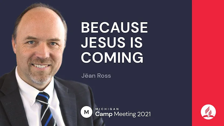 Because Jesus Is Coming (1/7)| Jan Ross