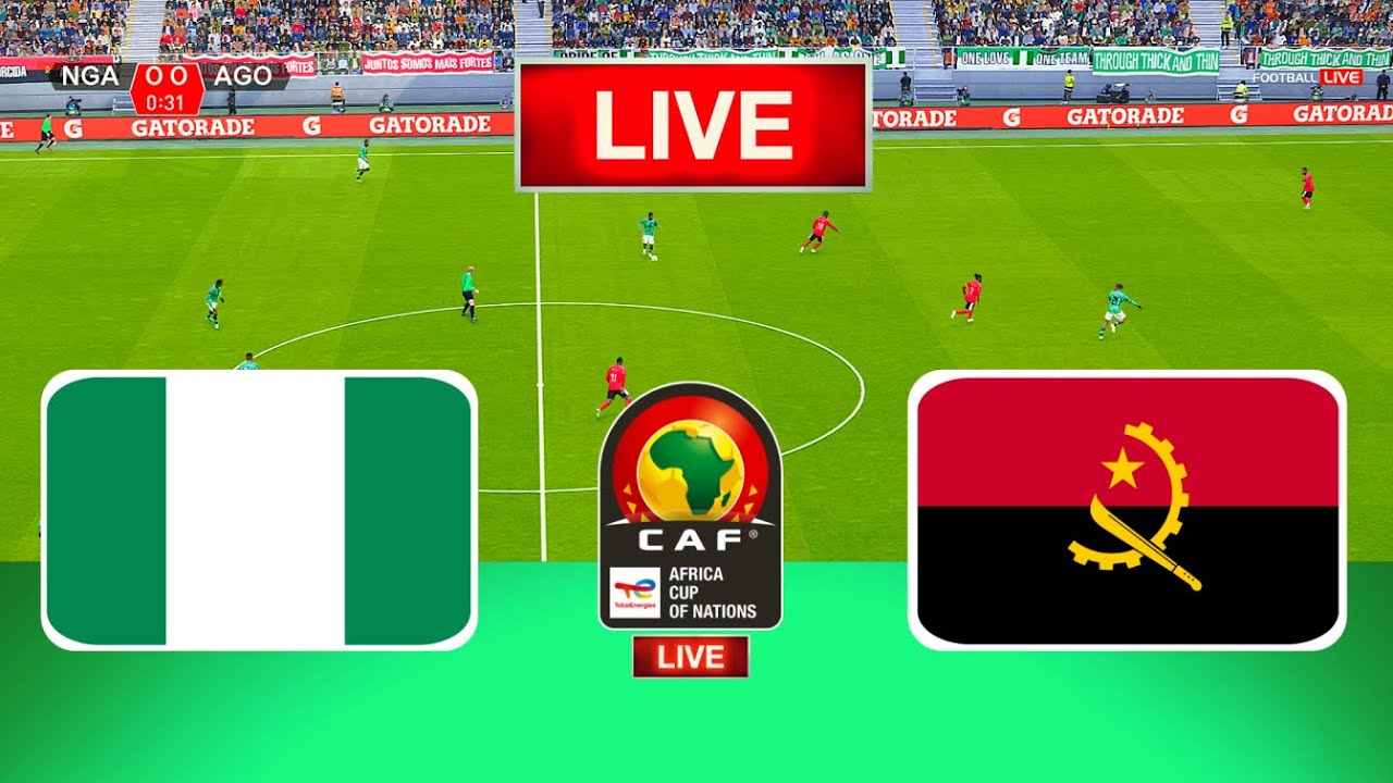 LIVE Nigeria Vs Angola Africa Cup Of Nations Quarter final Live live-nigeria-vs-angola-africa-cup-of-nations-quarter-final-live