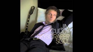 Video thumbnail of "Jim Cuddy - "Skyscraper Soul" [Audio]"