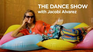 The Dance Show by Jacobi Alvarez