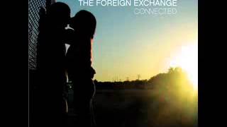 The Foreign Exchange - Hustle, Hustle