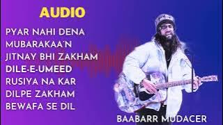 Baabarr Mudacer Hit songs 2024 | Audio Jukebox