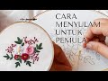 Cara Menyulam untuk Pemula + Pola dan Embroidery Kit