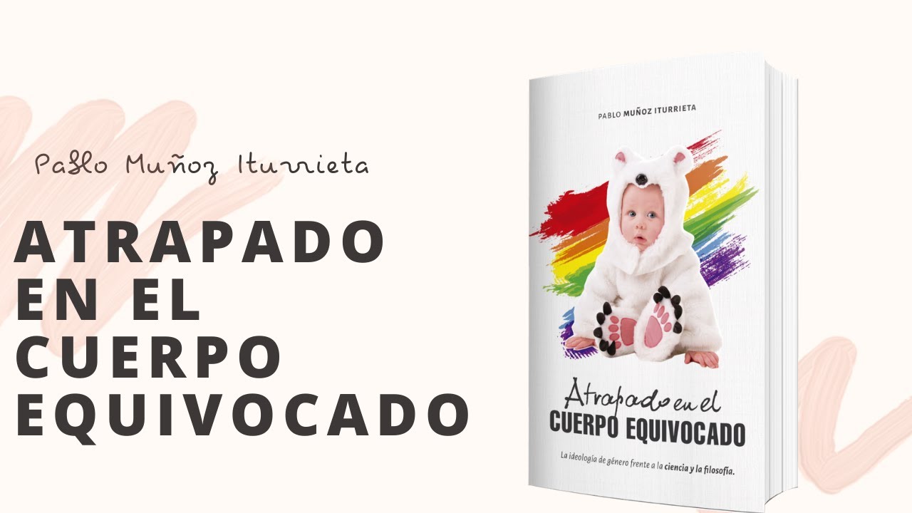 Entrevista sobre el libro ATRAPADO EN EL CUERPO EQUIVOCADO - YouTube