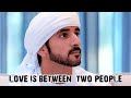 New Fazza Poems| |Love is between two people or things love.| Prince Fazza Poems 2024 Beautiful Poem