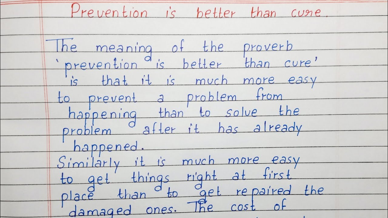 speech writing on prevention is better than cure