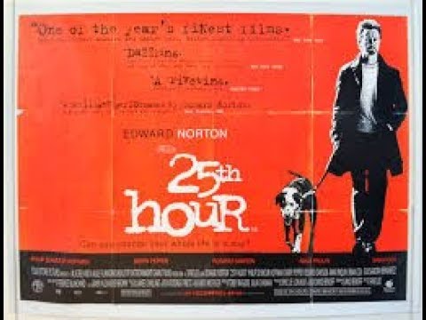 25th Hour (2002) Review - YouTube