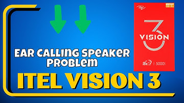 Ear Calling Speaker Problem itel Vision 3 || How to solve ear calling speaker problem
