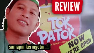 review tempat makan baru 'tok patok' sampek keringetan