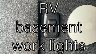 RV basement work lights by The Wandering Steeles 78 views 4 months ago 2 minutes, 14 seconds
