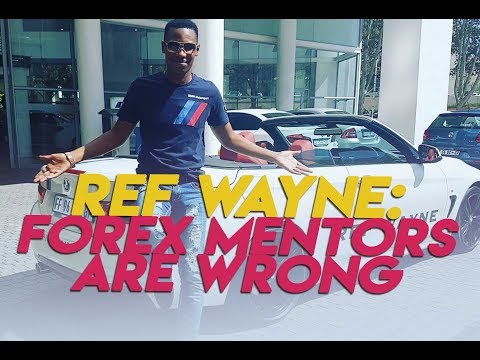 Ref Wayne strategy – Ref Wayne says forex mentors lessons ARE WRONG