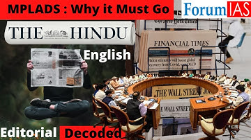 MPLADS : Why It Must Go | Editorials Decoded | English | ForumIAS