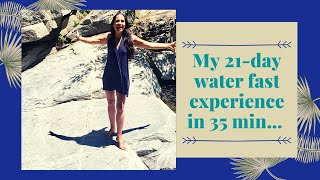 21-day water fast - such an AMAZING experience! 💜