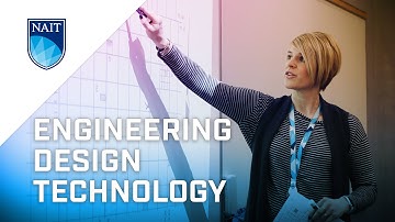 Study Engineering Design Technology at NAIT